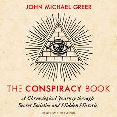 The Conspiracy Book by John Michael Greer audiobook