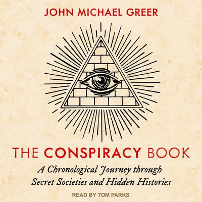 The Conspiracy Book by John Michael Greer audiobook