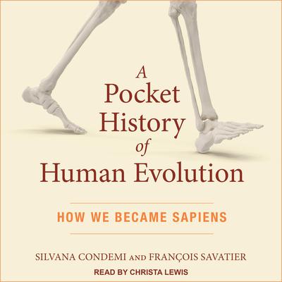 A Pocket History of Human Evolution by Silvana Condemi audiobook