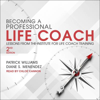 Becoming a Professional Life Coach by Diane S. Menendez audiobook