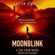 Moonblink by  Dustin Stevens audiobook