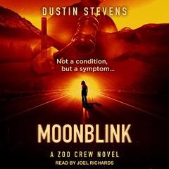 Moonblink by Dustin Stevens audiobook