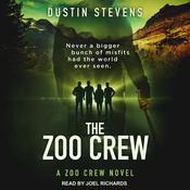 The Zoo Crew by  Dustin Stevens audiobook