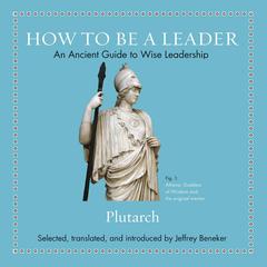 How to Be a Leader by Plutarch audiobook