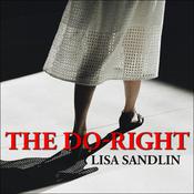 The Do-Right by  Lisa Sandlin audiobook