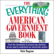 The Everything American Government Book by  Nick Ragone audiobook