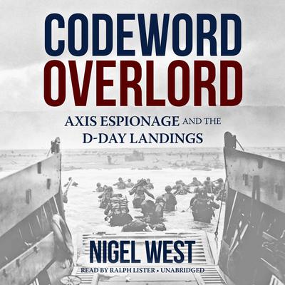 Codeword Overlord by Nigel West audiobook
