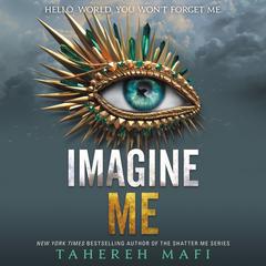 Imagine Me by Tahereh Mafi audiobook