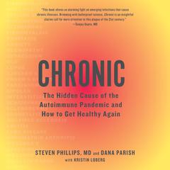 Chronic by Steven Phillips audiobook