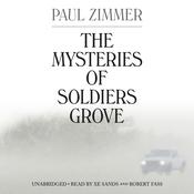 The Mysteries of Soldiers Grove by  Paul Zimmer audiobook