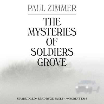 The Mysteries of Soldiers Grove by Paul Zimmer audiobook