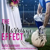 The Marriage Effect by  Karla Sorensen audiobook
