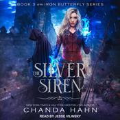 The Silver Siren by  Chanda Hahn audiobook