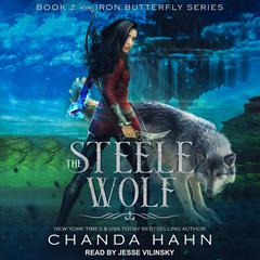 The Steele Wolf by Chanda Hahn audiobook