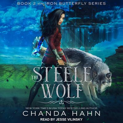 The Steele Wolf by Chanda Hahn audiobook