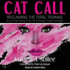 Cat Call by Kristen J. Sollee audiobook