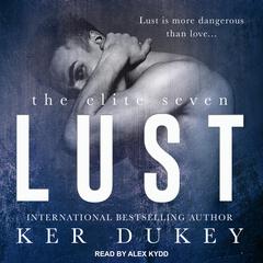 Lust by Ker Dukey audiobook