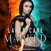 Marked by  Laken Cane audiobook