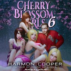 Cherry Blossom Girls 6 by Harmon Cooper audiobook