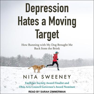 Depression Hates a Moving Target by Nita Sweeney audiobook