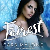 Fairest by  Cara Malone audiobook