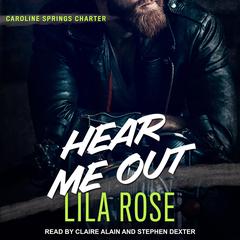 Hear Me Out by Lila Rose audiobook