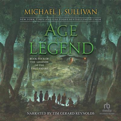 Age of Legend by Michael J. Sullivan audiobook