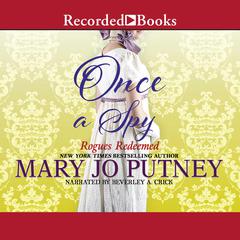 Once a Spy by Mary Jo Putney audiobook