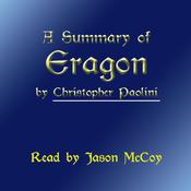 A Summary of Eragon by  Christopher Paolini audiobook