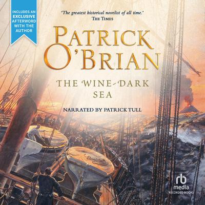 The Wine-Dark Sea by Patrick O’Brian audiobook