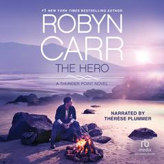 The Hero by Robyn Carr audiobook