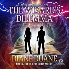 The Wizard's Dilemma by Diane Duane audiobook