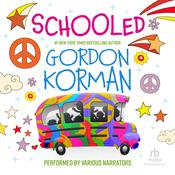 Schooled by  Gordon Korman audiobook
