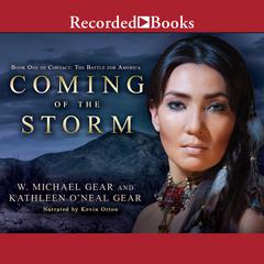 Coming of the Storm by W. Michael Gear audiobook