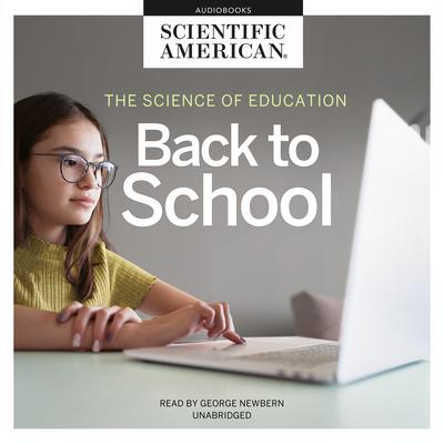 The Science of Education by Scientific American audiobook