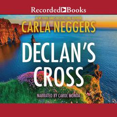 Declan's Cross by Carla Neggers audiobook