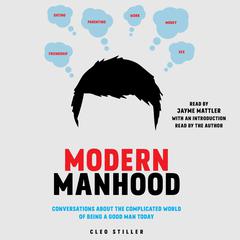 Modern Manhood by Cleo Stiller audiobook