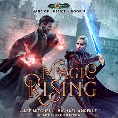 Magic Rising by Michael Anderle audiobook