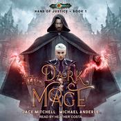 The Dark Mage by  Jace Mitchell audiobook