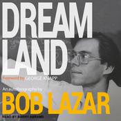 Dreamland by  Bob Lazar audiobook