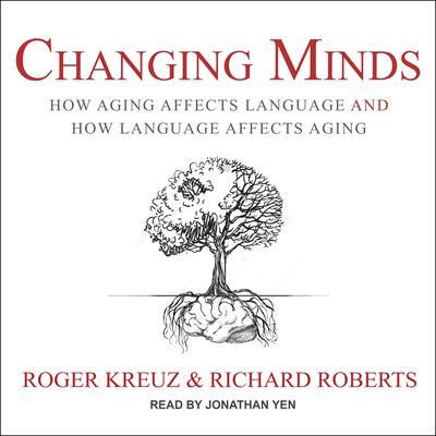 Changing Minds by Richard Roberts audiobook