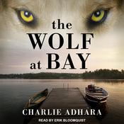The Wolf at Bay by  Charlie Adhara audiobook