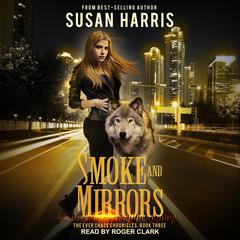 Smoke and Mirrors by Susan Harris audiobook