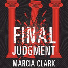 Final Judgment by Marcia Clark audiobook