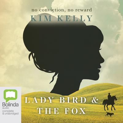Lady Bird & the Fox by Kim Kelly audiobook