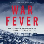 War Fever by  Randy Roberts audiobook