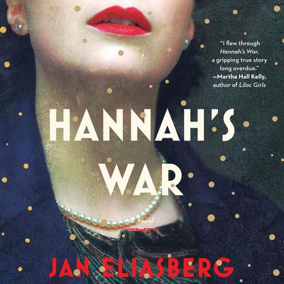 Hannah's War by Jan Eliasberg audiobook