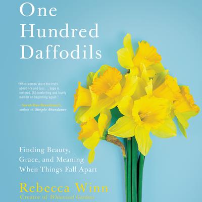 One Hundred Daffodils by Rebecca Winn audiobook