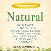 Natural by  Alan Levinovitz PhD audiobook