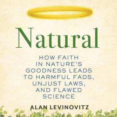 Natural by Alan Levinovitz audiobook
